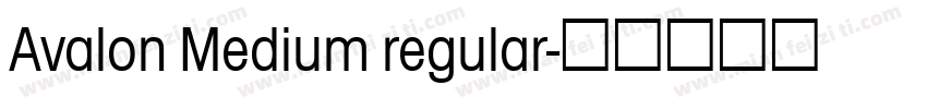 Avalon Medium regular字体转换